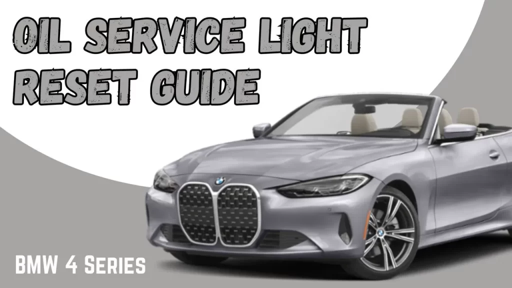 2014-2023 BMW 4-Series Oil Service Light Reset Guide (428i/435i/430i)