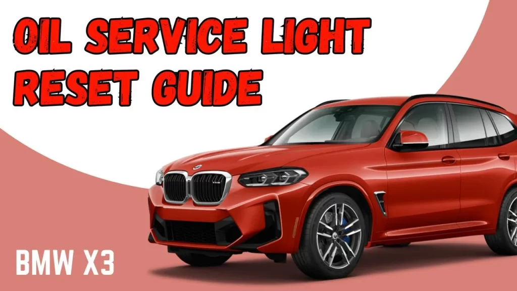 2018-2024 BMW X3 (G01) Oil Service Light Reset Guide 