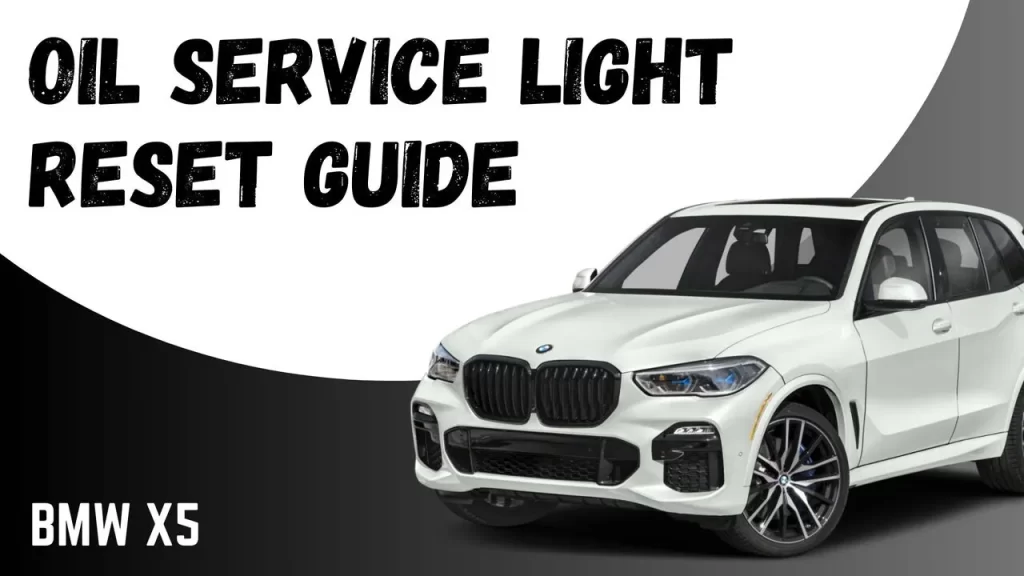 1999-2018 BMW X5 Oil Service Light Reset Guide (E53/E70/F15)