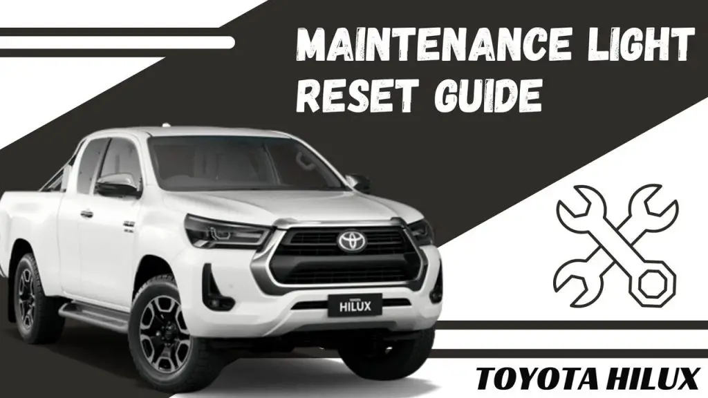 How To Reset Oil Change/Service Light On Toyota Hilux (2007-2023)