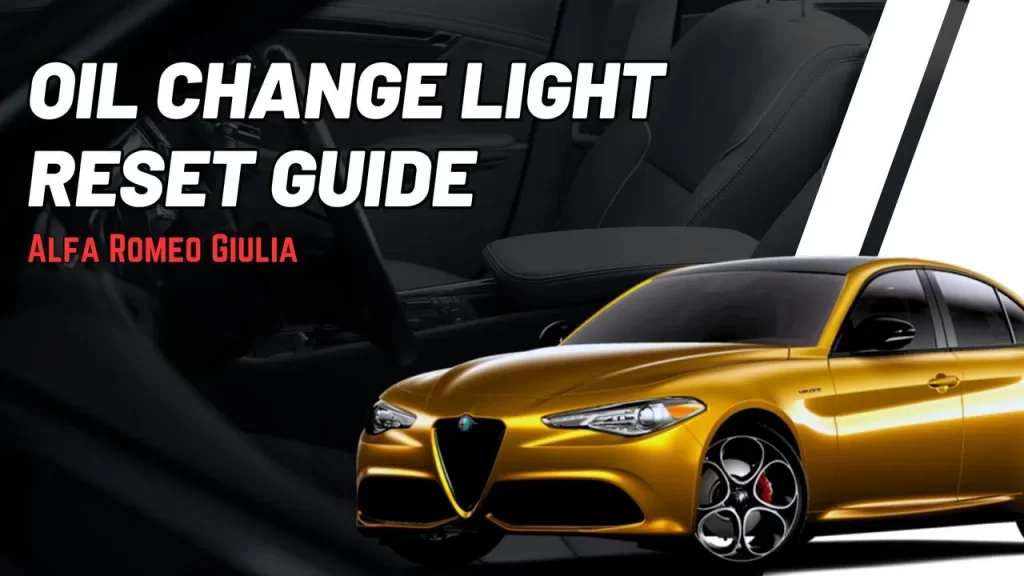 Mastering the Alfa Romeo Giulia Oil Change Light Reset: Proven Techniques