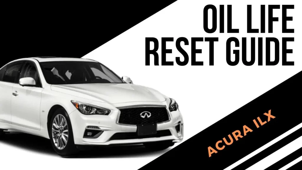 Quick Oil Life Reset Guide On Acura ILX (2013-2022)