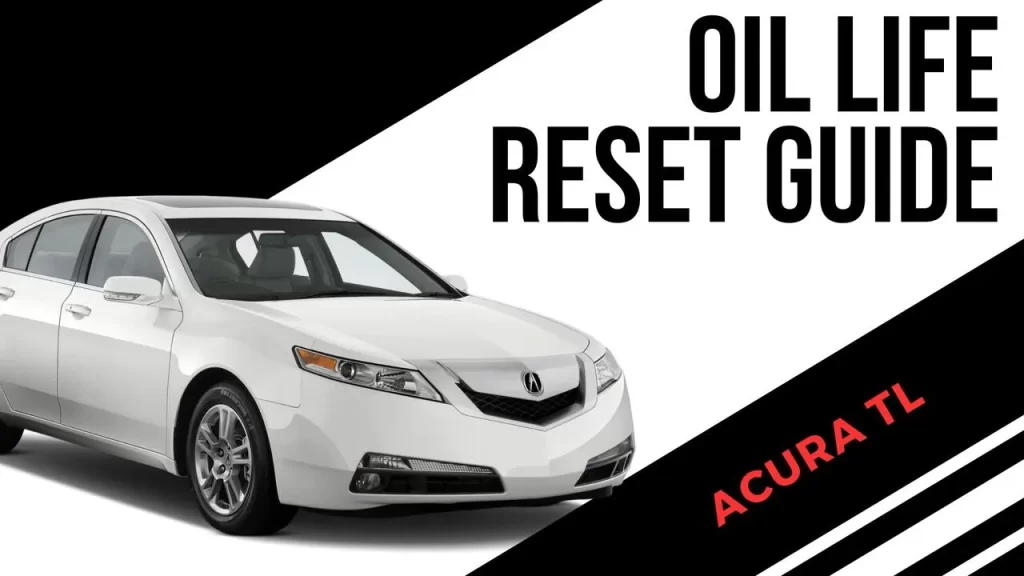 2004-2014 Acura TL Oil Life/Service Light Reset Procedure